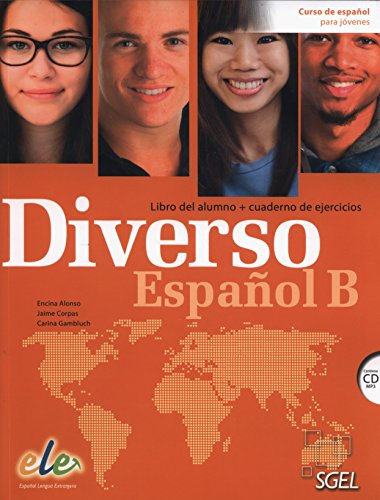 Diverso B Libro del alumno + cuaderno de ejercicios: Spanish Course for IB Programme